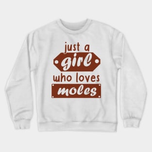 Women cute mole girls garden lovers Crewneck Sweatshirt